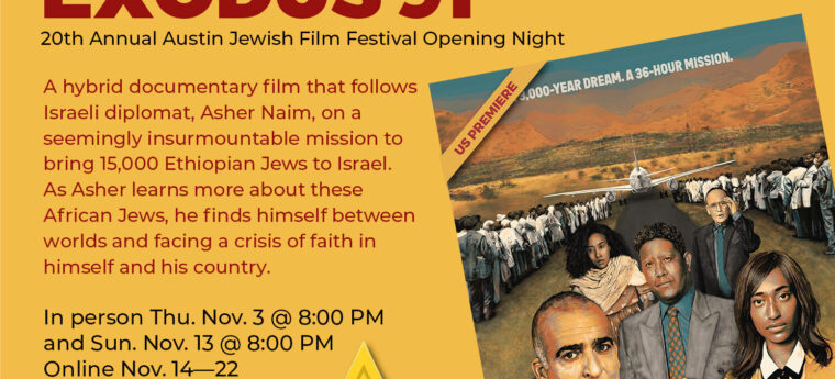 Exodus 91, 20th Annual Austin Jewish Film Festival